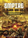 Cover image for Empire in Black and Gold